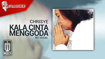 Chrisye - Kala Cinta Menggoda (Official Karaoke Video) | No Vocal