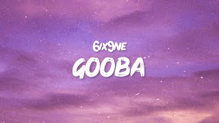 6ix9ine - GOOBA (Lyrics) | Are you dumb, stupid or dumb Resimi