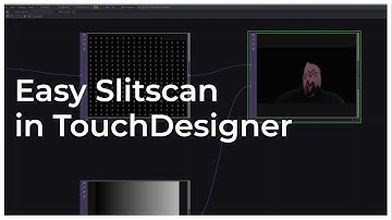 Easy Slitscan in TouchDesigner - TouchDesigner Tutorial 067
