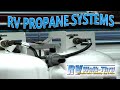 RV LP Tanks - Learn about the Propane Systems on your RV.