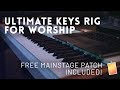 Fuller's ultimate keyboard rig for worship (w/ free Mainstage Patch)