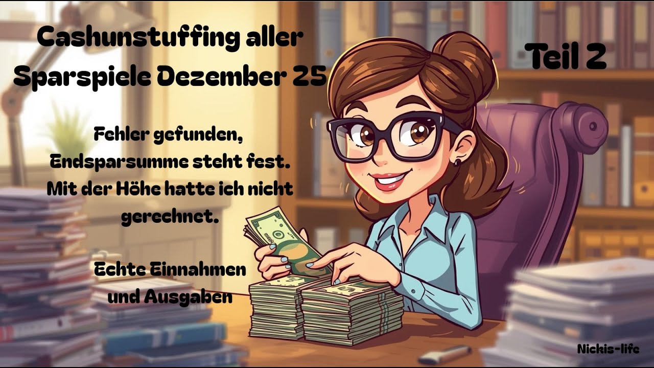 💶💰 Teil 2 Cashunstuffing Jahresende 25 💰💶 Endbetrag steht fest💰 