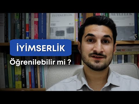 İYİMSERLİK ÖĞRENİLEBİLİR Mİ? 5D KURALI İLE ÖĞRENİLMİŞ İYİMSERLİK - MARTİN SELİGMAN