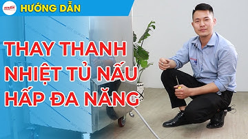 Hướng Dẫn Thay Thanh Nhiệt Cho Tủ Nấu Hấp Đa Năng Dùng Điện • Điện máy NEWSUN