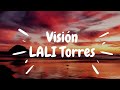 Visión Lali Torres letra