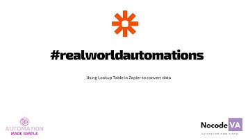 Real-world Automations   Using Lookup Table in Zapier to Convert Data