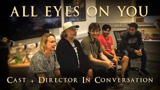 Director Ted Clarke + Supporting Cast of "ALL EYES ON YOU" Q+A | De Montfort University 23.09.2025