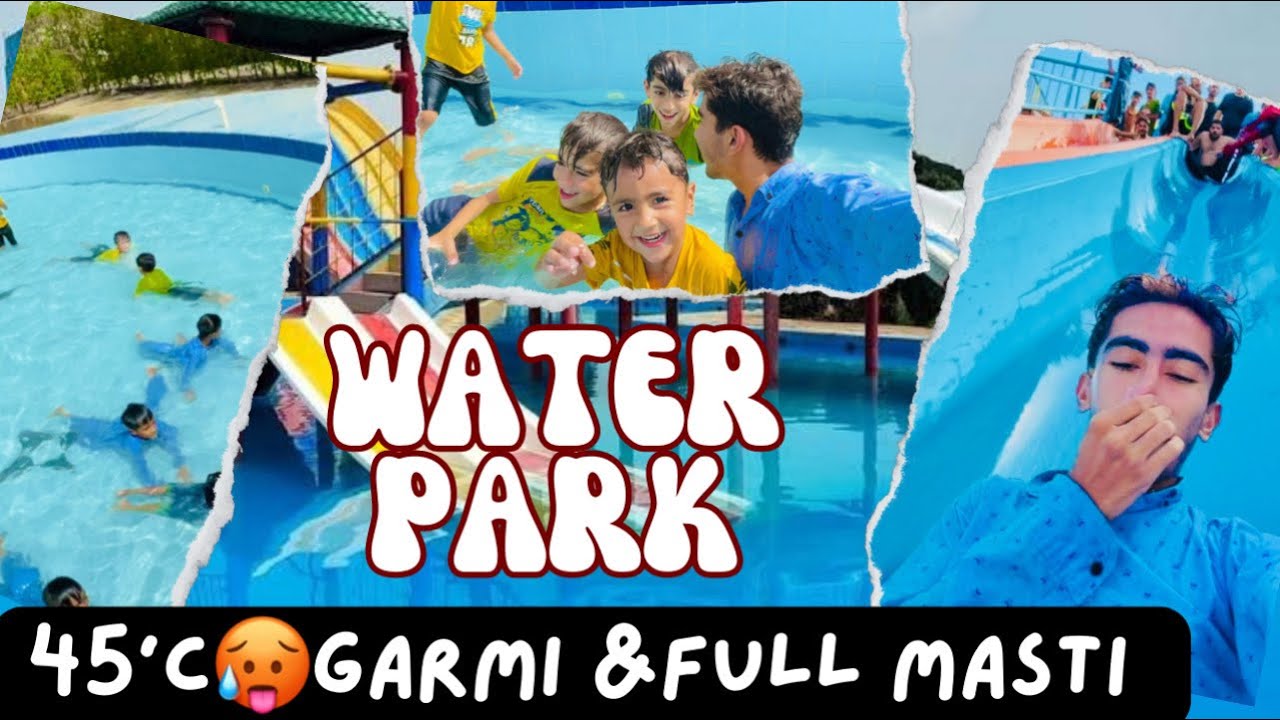 Raja Water Park Sukkur Full Enjoyment In Summer 🥵45’C Best Water
