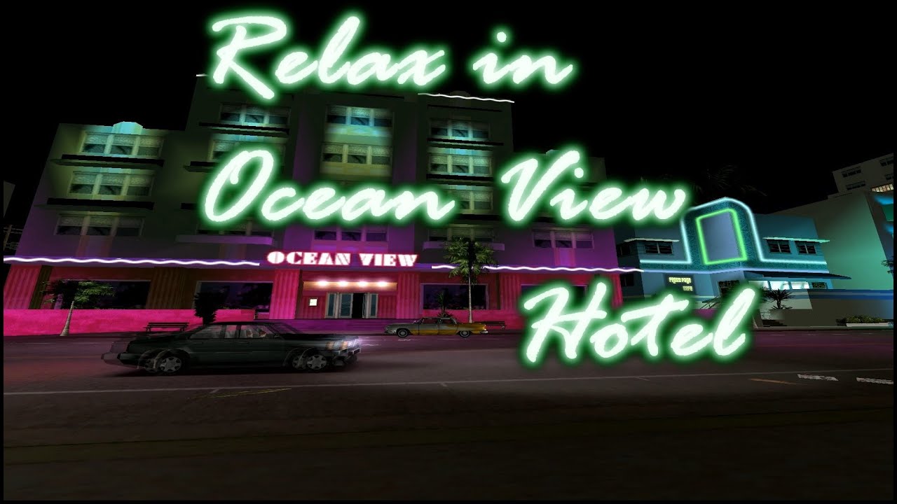 Relax like Tommy Vercetti in Ocean View Hotel, Gta Vice City calming Hotel Music