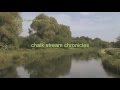 'Chalk Stream Chronicles' 'adventures with a fly rod'