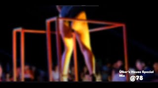 Ülker's House Special Megamix @078