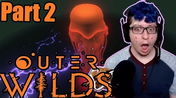 Outer Wilds First Playthrough | Part 2 | "Is this gonna work?!"