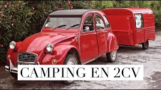 Camping in Citroën 2CV + equipped trailer 🚗 🏕️ 🇬🇧