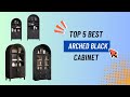 Top 5 Best Arched Black Cabinet