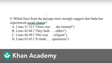Citing Textual Evidence | Literature passage | Reading Test | SAT | Khan Academy