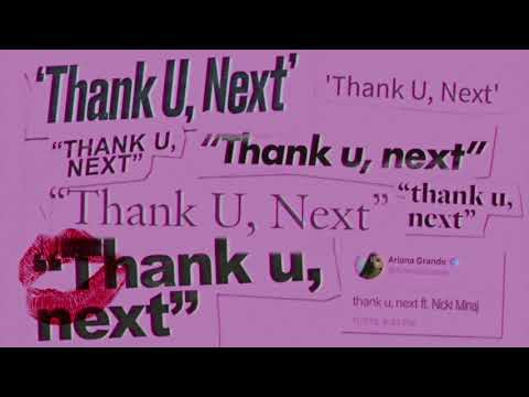 Ariana Grande - thank u, next ft. Nicki Minaj (Mashup)