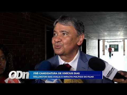 Pré candidatura de Vinícius Dias: Wellington Dias avalia impacto político do filho 17 04 2026