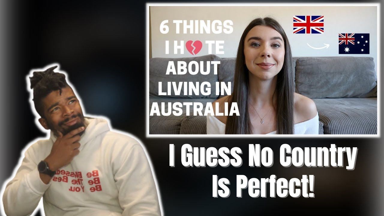 AMERICAN REACTS TO 6 Things I HATE About Living in Australia - YouTube