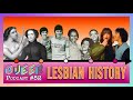 The ENTIRE History Of Lesbians 