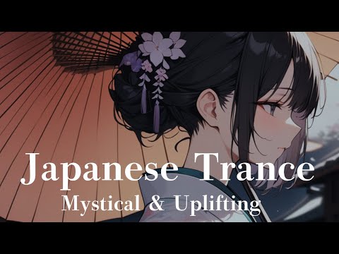 Japanese Trance Mix 🌸 Mystical & Uplifting Vibes | Candy Beats