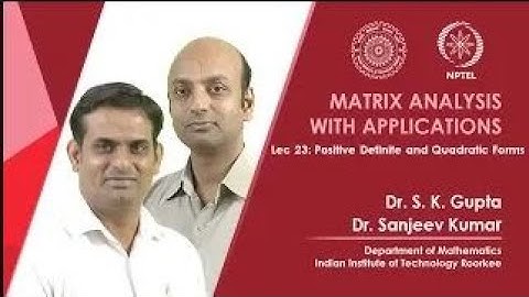 Positive Definite and Quadratic Forms