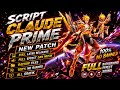 Script Skin Claude Prime Cosmic Blaze No Password | Full Effect Voice - Patch Terbaru Mobile Legends