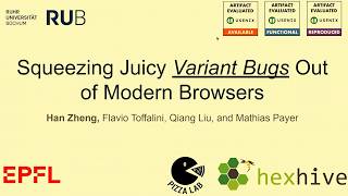 WOOT '26 - Squeezing Juicy Variant Bugs Out of Modern Browsers screenshot 1