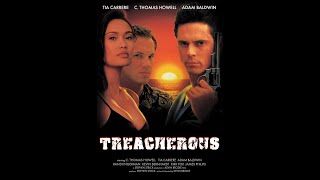 Вероломный (Страх Идет По Пятам) (Treacherous) (1993)