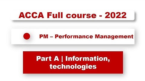 ACCA F5 [PM] - Information Technologies and Systems | @financeskul  #acca #F5 #management  #ca