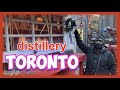 distellery TORONTO walk tour