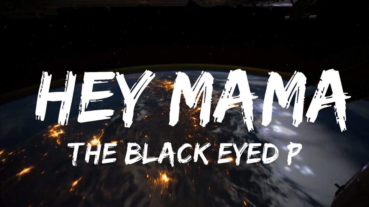 The Black Eyed Peas Hey Mama (Lyrics) 30 Mins. Trendy Music YouTube