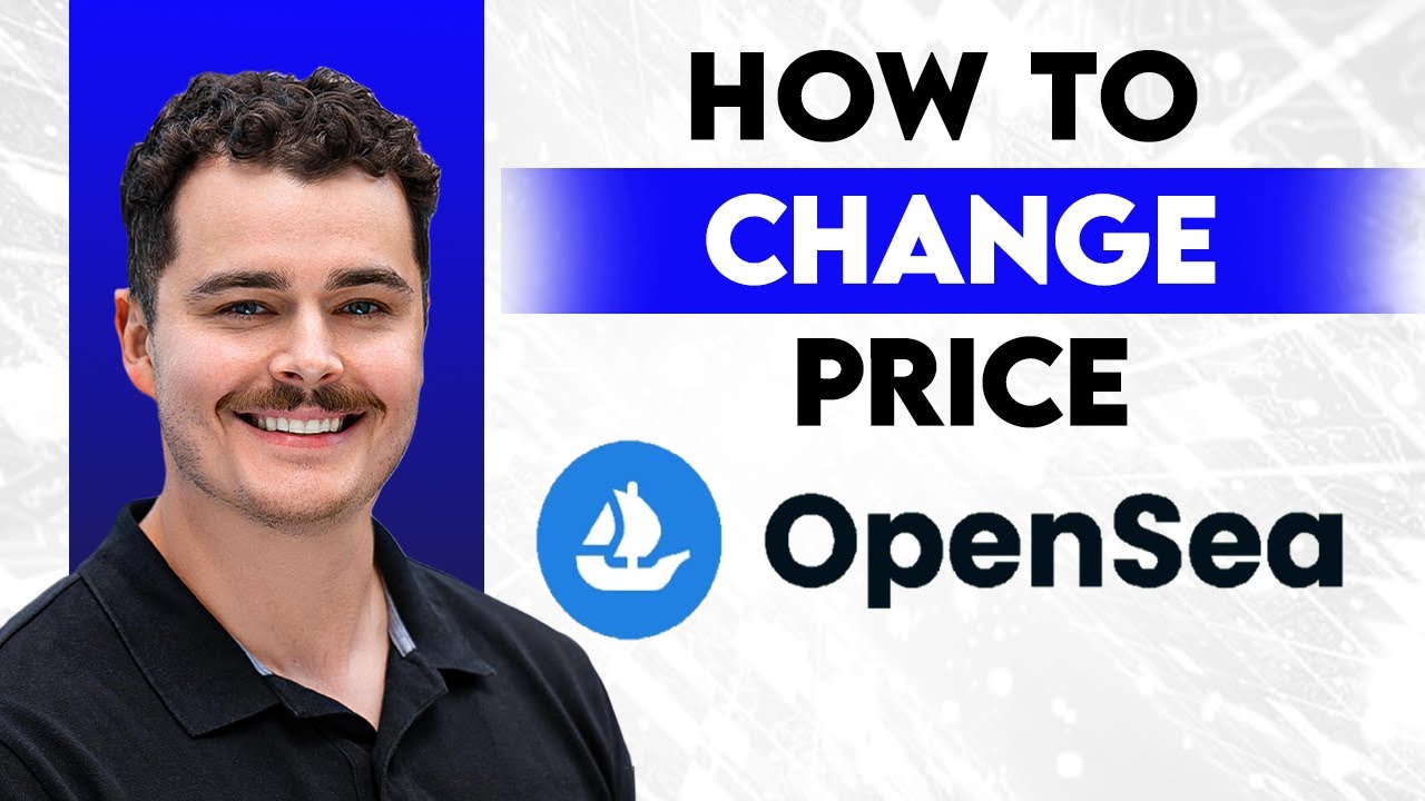 How To Change Price On OpenSea [2026 Guide] - YouTube