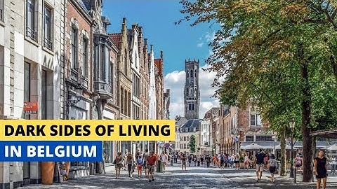 Dark Sides of Living in Belgium