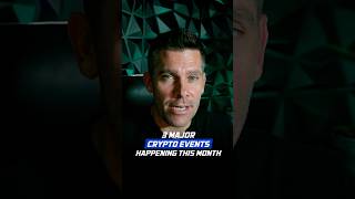 3 major crypto events this month