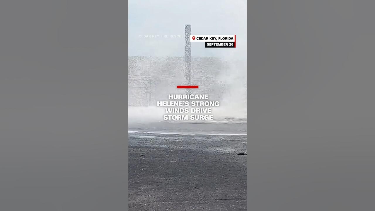 Hurricane Helene’s strong winds drive storm surge
