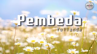 Yollanda - Pembeda (Lyric)