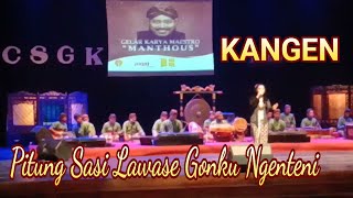 Kangen - CSGK (Campursari Gunungkidul) - Manthous