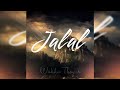 Wakha thoyar  jalal official audio