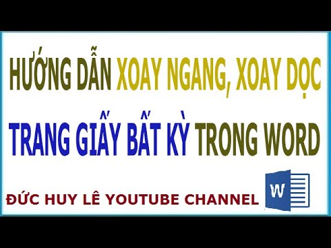 Cách xoay ngang, xoay dọc 1 trang giấy bất kỳ trong Word