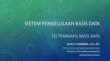 Sistem Pengelolaan Basis Data [3] Transaksi Basis Data