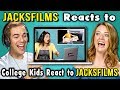 JACKSFILMS REACTS TO COLLEGE KIDS REACT TO JACKSFILMS