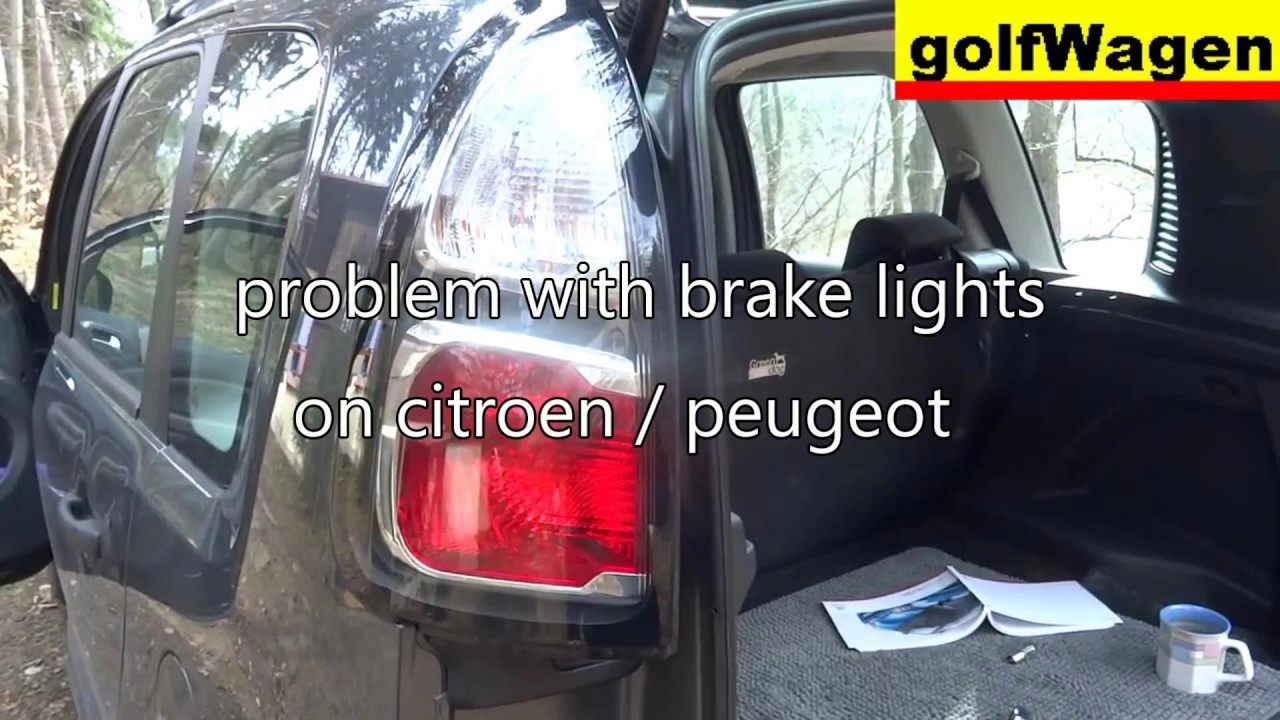 Problem with brake lights Citroen/Peugeot YouTube