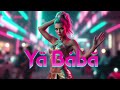 Ya Baba Arabic Afro Tech House 2026
