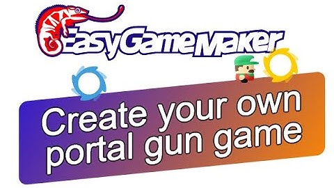 Create your own portal gun game! EASY GAME MAKER tutorial