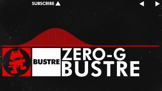 [DnB] - Bustre - ZERO-G [Monstercat Release]  - New Artist Week Pt. 1