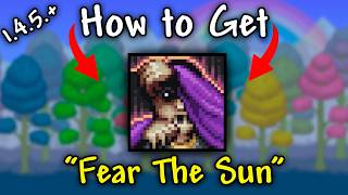 How to Get Fear The Sun Achievement in Terraria