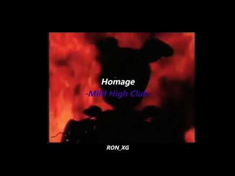 Homage Mild High Club Five Nights At Freddy S Sub Español Lyrics 