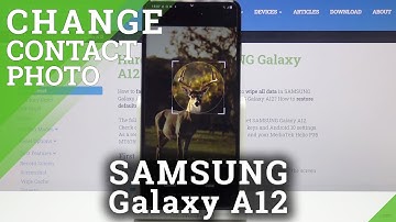 How to Add Photo to Phone Contact in SAMSUNG Galaxy A12 – Customize Contact Profile