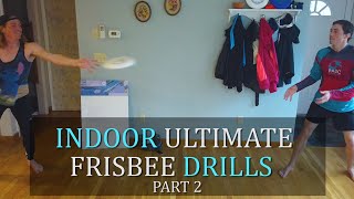 Ultimate Frisbee Indoor Throwing Routine