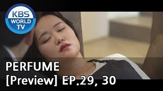 Perfume I 퍼퓸 Ep.29, 30 Preview
